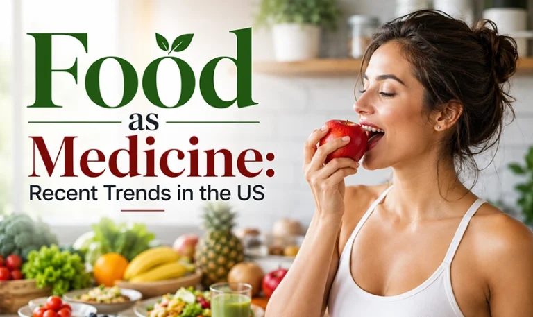 Food as Medicine: Recent Trends in the US